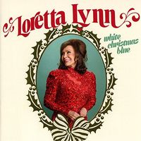 Loretta Lynn - White Christmas Blue